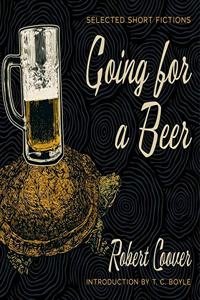 Going for a Beer Lib/E: Selected Short Fictions