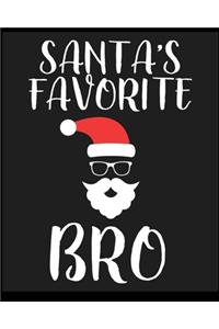 Santas Favorite Bro