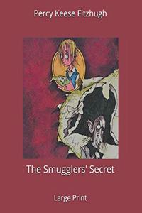 The Smugglers' Secret