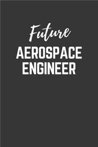 Future Aerospace-engineer Notebook