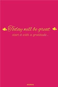 Today will be great