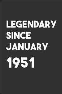 Legendary Since January 1951