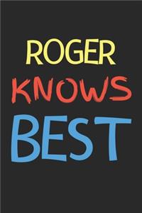 Roger Knows Best