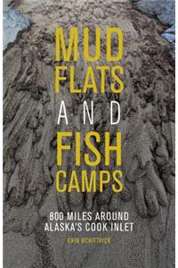 Mudflats and Fish Camps