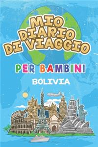 Mio Diario Di Viaggio Per Bambini Bolivia: 6x9 Diario di viaggio e di appunti per bambini I Completa e disegna I Con suggerimenti I Regalo perfetto per il tuo bambino per le tue vacanze in Bo