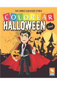 Mi libro grande para Colorear - Halloween - 2 en 1