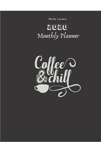 Coffee & Chill - 2020 Monthly Planner