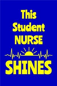 This Student Nurse Shines