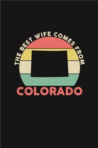 The Best Wife Comes From Colorado