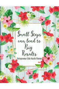 Small Steps Can Lead To Big Results