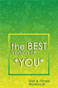 The Best Version of You