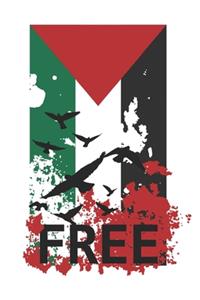 Free Palestine and Gaza - End Occupation