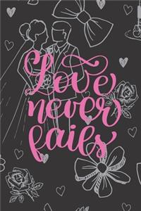 Love Never Fails
