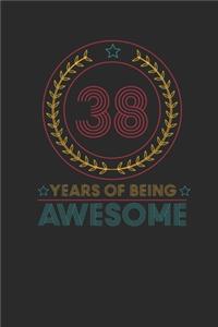 38 Years Of Being Awesome