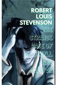 The Strange Case of Dr. Jekyll and Mr. Hyde