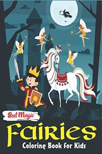 Best Magic Fairies Coloring Book for Kids