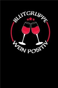 Blutgruppe Wein Positiv