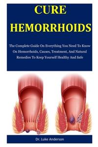 Cure Hemorrhoids