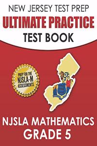 NEW JERSEY TEST PREP Ultimate Practice Test Book NJSLA Mathematics Grade 5