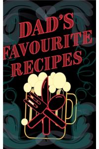 Dad's Favourite Recipes - Add Your Own Recipe Book - Blank Lined Pages 6x9