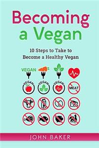 Becoming a Vegan