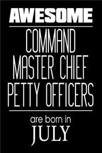 Awesome Command Master Chief Petty Officers Are Born In July