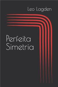 Perfeita Simetria