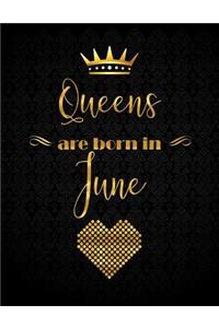 Queens Are Born in June