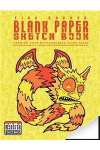Fire Dragon - Blank Paper Sketch Book - Drawing book with bordered pages