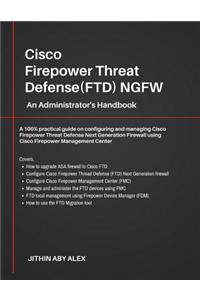 Cisco Firepower Threat Defense(FTD) NGFW