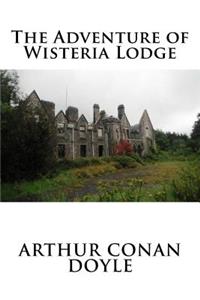 The Adventure of Wisteria Lodge