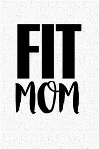 Fit Mom