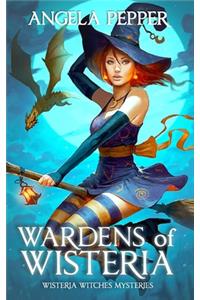 Wardens of Wisteria