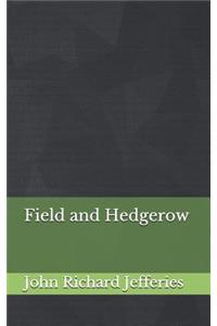 Field and Hedgerow