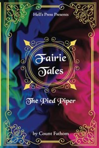 Fairie Tales - The Pied Piper