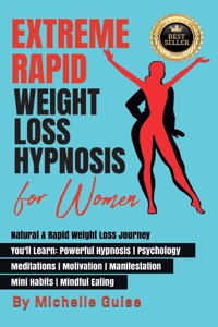 Extreme Rapid Weight Loss Hypnosis for Women