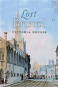 Lost Bristol