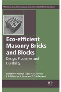 Eco-Efficient Masonry Bricks and Blocks: Design, Properties and Durability