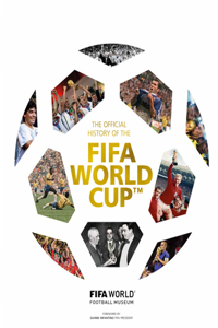 The Official History of the Fifa World Cup(tm)