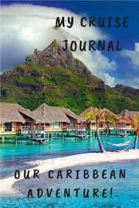 My Cruise Journal