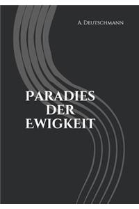 Paradies der Ewigkeit