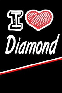 I Love Diamond