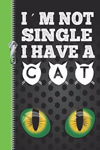 I'm Not Single I Have a Cat