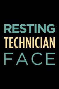 Resting Technician Face