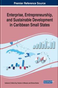 Enterprise, Entrepreneurship, and Sustainable Development in Caribbean Small States