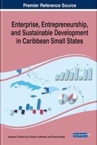 Enterprise, Entrepreneurship, and Sustainable Development in Caribbean Small States