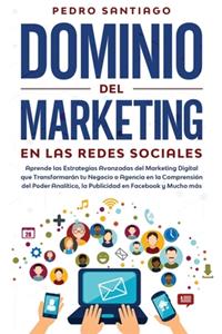 Dominio del Marketing en las Redes Sociales