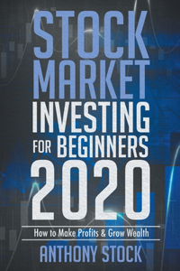 Stock Market Investing for Beginners 2020