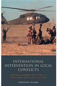 International Intervention in Local Conflicts