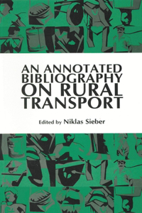 Annotated Bibliography on Rural Transport